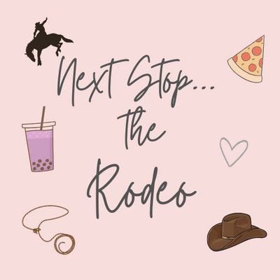 Next Stop…Rodeo!